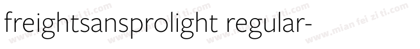 freightsansprolight regular字体转换